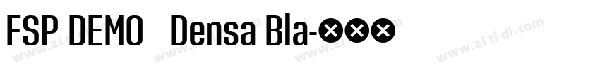 FSP DEMO   Densa Bla字体转换